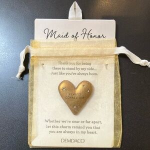 BNWT Demdaco “maid of honor” token.
